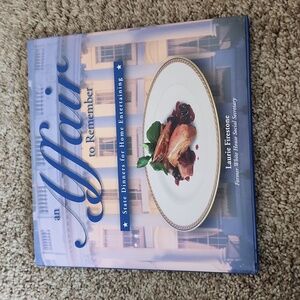 An Affair to Remember--White House State Dinner Cookbook. Hardcover